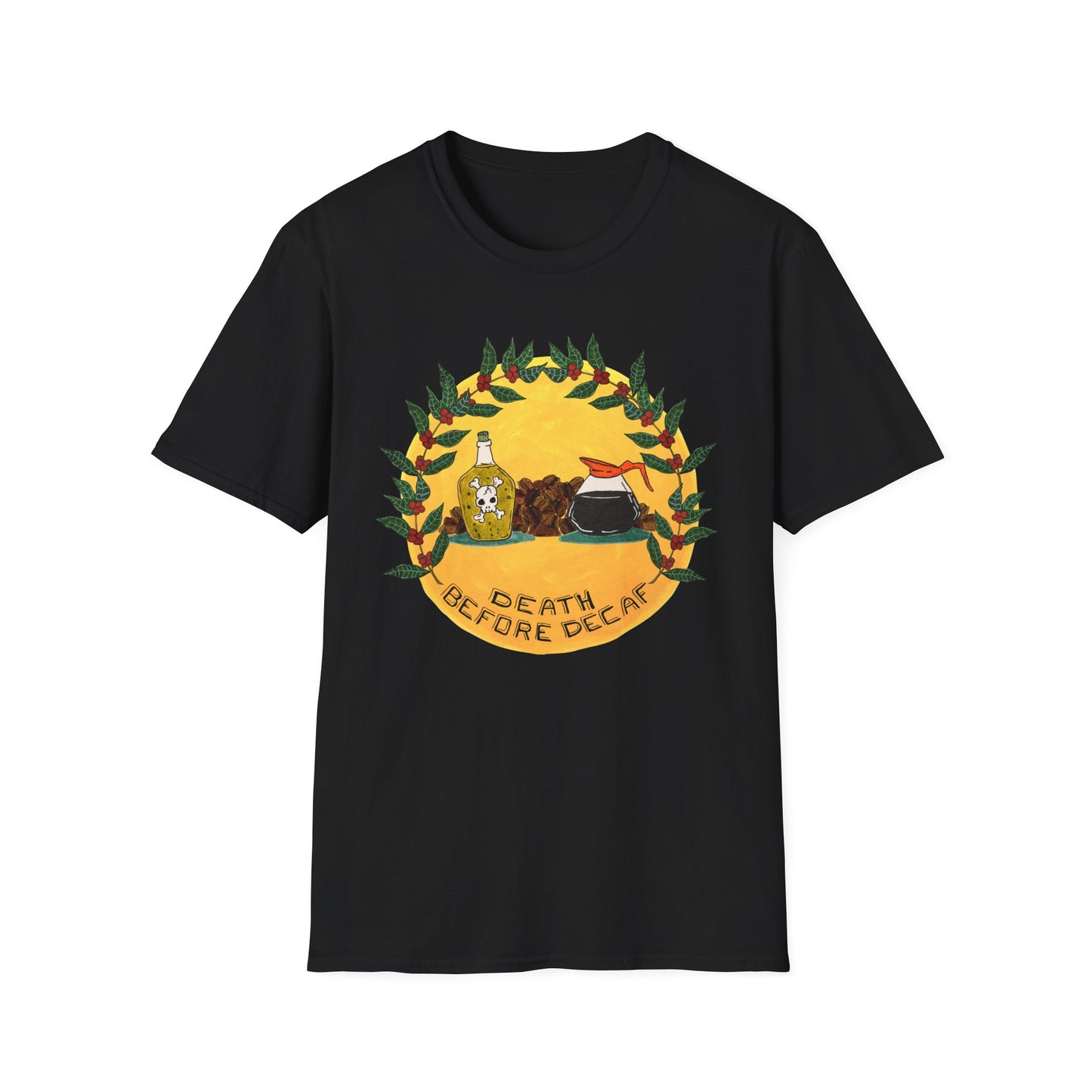 Death Before Decaf T-Shirt